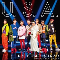 DA PUMP feat. IKZO - U.S.A. (Extended Mix 139.6 BPM)