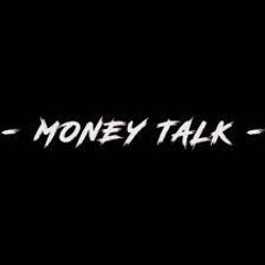 Money Talk (Ant.x.x)