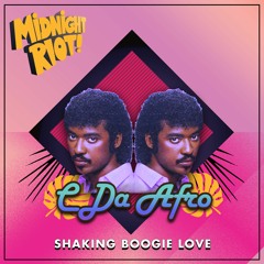 C. Da Afro - Shaking Boogie Love - SC Teaser