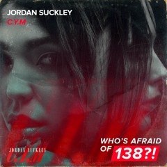 Jordan Suckley-  C.Y.M (Radio Edit)