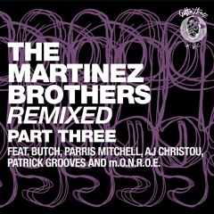 The Martinez Brothers feat Miss Kittin - Stuff In The Trunk (Patrick Grooves & m.O.N.R.O.E. Remix)