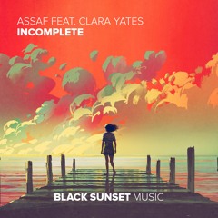 Assaf feat. Clara Yates - Incomplete