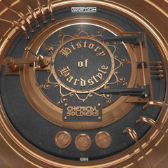 Chemical Soldiers - The History of Hardstyle (Radio Edit)