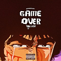 game over, i lose (prod. blackmayo x bendreary)