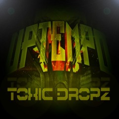 Toxic Dropz - Final Destination (Original Mix)II Free II