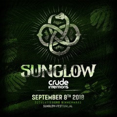 Sunglow 2018 - Warm-Up Mix Crude Intentions