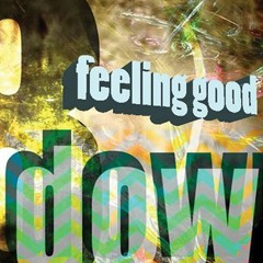 FEELING GOOD