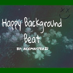 Happy Backround Music