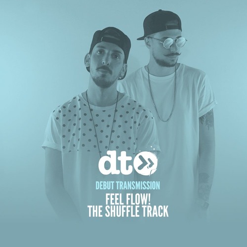 Feel Flow! - The Shuffle Track [House of Bangerz]