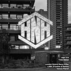 London Sound Bwoy Killer [Frankie $ Remix]