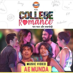 Ae Munda Collage Romance