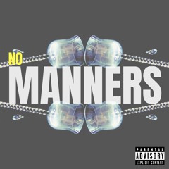 No Manners
