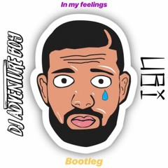 Drake - In My Feelings (Adventureboy X UBI bootleg)