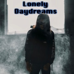 Lonely Daydreams