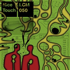 LCM050 - Nice Touch