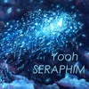 Télécharger la video: Yooh - Seraphim