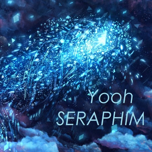 Yooh - Seraphim