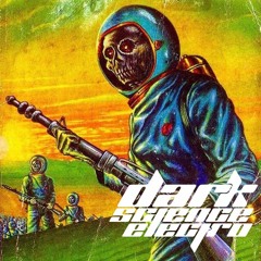 Dark Science Electro - Episode 3