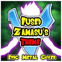 Dragon Ball FighterZ - Fused Zamasu Theme [EPIC METAL COVER] (Little V)