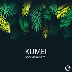 Mor Avrahami - Kumei (Original Mix)