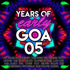 Years of [early] Goa 05 - 1988-2018