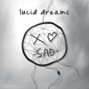 juice wrld - lucid dreams (xo sad cover)