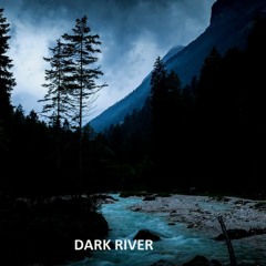 The Evil Inside Us - Dark River