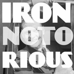Iron Notorious/The Crew's Song