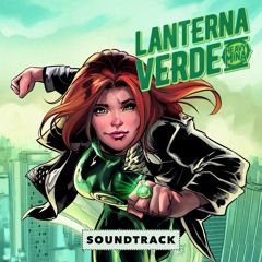 Tema Lanterna Verde (Green Lantern Theme)