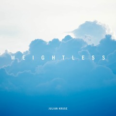Julian Kruse - Weightless
