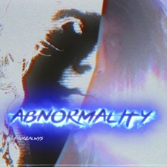 Abnormality (Prod. aidan)