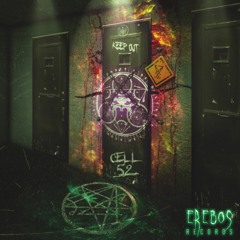 ER007 - Cell 52 EP - OUT NOW!!