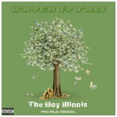 Watch It Fall -The Boy Illinois (prod. RelElite SoCool)