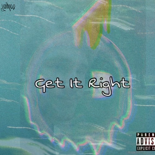 Get It Right - Taylor (Prod. Carlo Frick)
