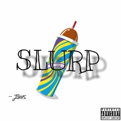 SLURP ( prod. Jack Marlow )