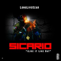 Sicario (iLike It Like Dat)