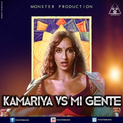Kamariya Vs Mi Gente