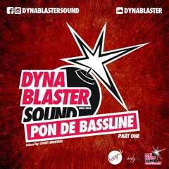 Pon De Bassline Mixtape By Dynablaster