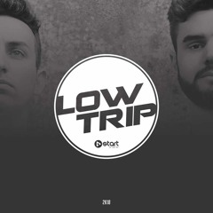 Low Trip @ 2K18 - DJ SET.