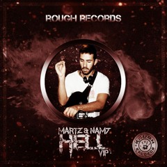 Martz & Nam7 - Hell (VIP)
