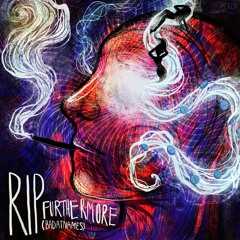 Rip (Prod. BADATNAMES)