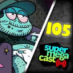 SuperMegaCast - EP 105: Room Evacuation
