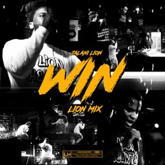 Win (Jay Rock ft. Kendrick Lamar) [Lion Mix]