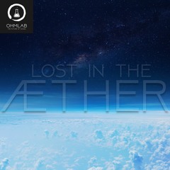 Lost In The Æther (Sample Pack)