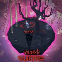 AYLEK$ - SUICIDE [Prod By BeatPusher]