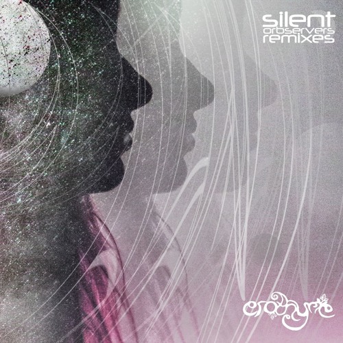 Silent Orbservers (CharlestheFirst Remix)