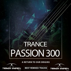 Trancepassion 300  Best Of Armin Van Buuren Remixed