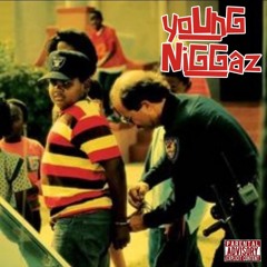 YOUNG NIGGAZ FT BRITT57