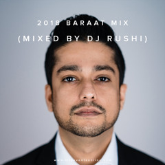 Baraat Mix (Mixed By DJ Rushi)