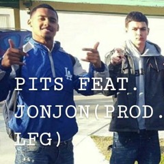 PITS FEAT. JONJON (PROD. LFG)